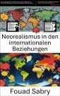 Neorealismus in den internationalen Beziehungen