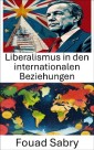 Liberalismus in den internationalen Beziehungen