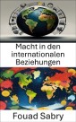 Macht in den internationalen Beziehungen