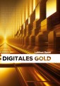 Digitales Gold