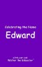 Celebrating the Name Edward