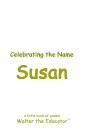 Celebrating the Name Susan