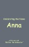 Celebrating the Name Anna