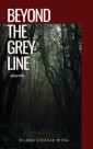 Beyond The Grey Line