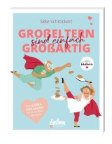 Großeltern sind einfach großartig