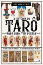 A História do Tarô para quem tem pressa