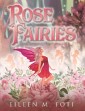 Rose Fairies