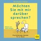 Möchten Sie mit mir darüber sprechen?