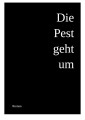 Die Pest geht um