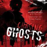 Chasing Ghosts - (Dark Fantasy mit sarkastischen Antihelden)