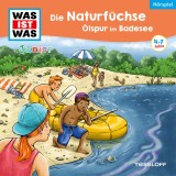 39: Die Naturfüchse: Ölspur im Badesee