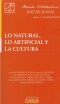 Lo natural, lo artificial y la cultura