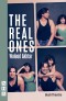 The Real Ones (NHB Modern Plays)