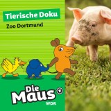 Die Maus, Tierische Doku - Zoo Dortmund