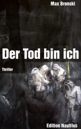 Der Tod bin ich