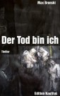 Der Tod bin ich