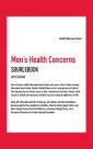 Men's Health Concerns Sourcebook, 6th Ed.