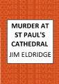 Murder at St Paul's Cathedral