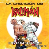 La creación de Kalimán y sus creadores, parte 2