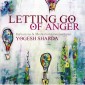 Letting Go Of Anger