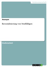 Resozialisierung von Straffälligen