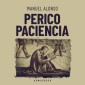 Perico paciencia