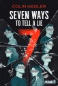 Seven Ways to Tell a Lie