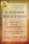 A Hidden Wholeness