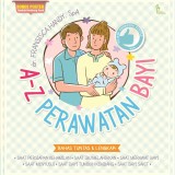 A-Z Perawatan Bayi