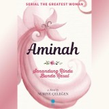 Aminah: Senandung Rindu Bunda Rasul