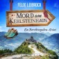 Mord am Kehlsteinhaus