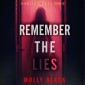 Remember The Lies (A Clara Pike FBI Thriller-Book Three)