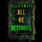 All He Destroys (A Vivian Fox Suspense Thriller-Book 5)