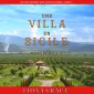 Une Villa en Sicile : Vengeance et Orangeraie (Un Cozy Mystery avec Chats et Chiens - Livre 5)