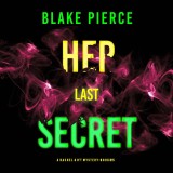 Her Last Secret (A Rachel Gift FBI Suspense Thriller-Book 15)