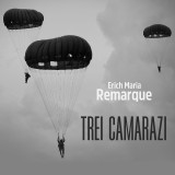 Trei camarazi