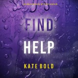 Find Help (An Addison Shine FBI Suspense Thriller-Book 3)