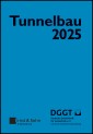 Taschenbuch für den Tunnelbau 2025