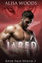 Jared (River Pack Wolves, Buch 3)