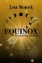 Equinox - Zwischen Tag und Nacht