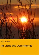 Im Licht des Ostermonds