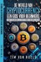 DE WERELD VAN CRYPTOCURRENCY EEN GIDS VOOR BEGINNERS