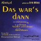 Das war's dann mit dem Universum - mit dem Jünger, Vasallen und Eiferer und mit dem Arschhorn