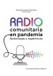 Radio comunitaria en pandemia