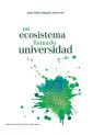 Un ecosistema llamado universidad