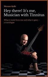 Hey there! It's me, Musician with Tinnitus