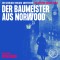 Der Baumeister aus Norwood