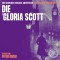 Die 'Gloria Scott'