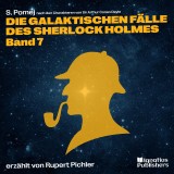 Die galaktischen Fälle des Sherlock Holmes (Band 7)