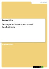 Ökologische Transformation und Beschäftigung